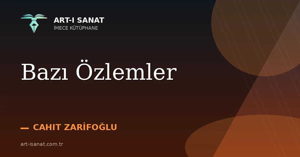 Bazı Özlemler