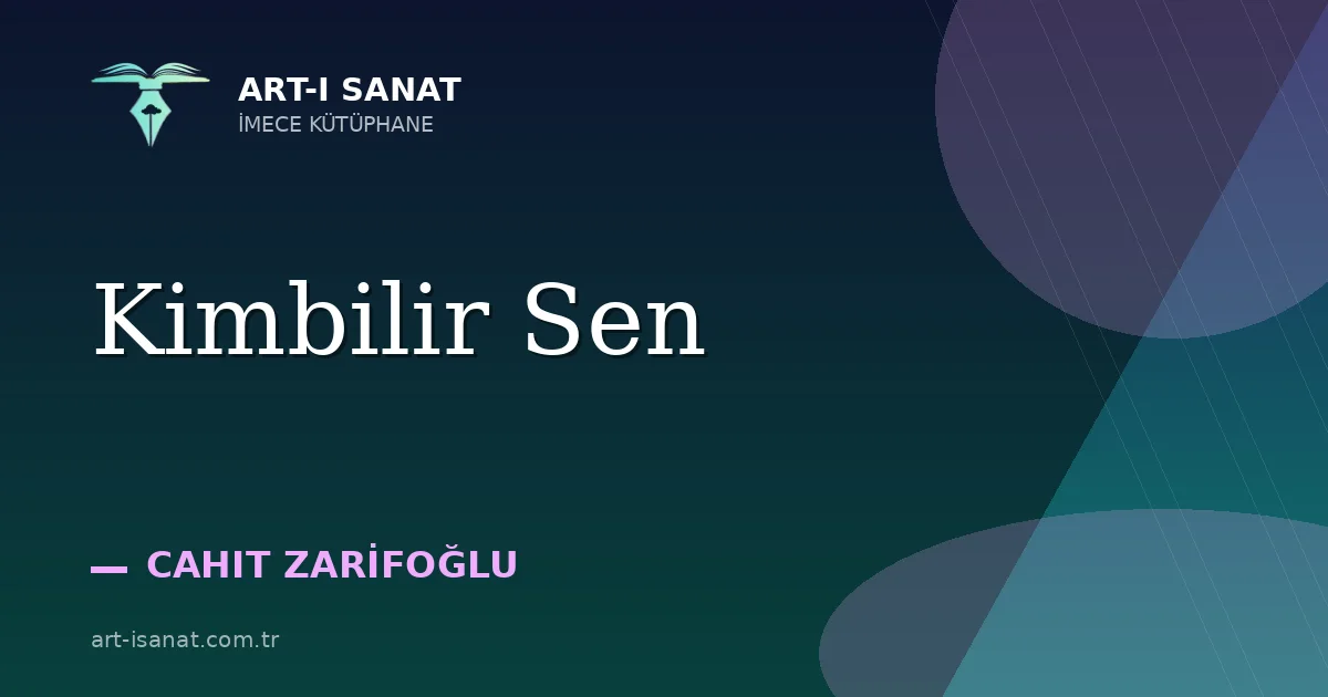 Kimbilir Sen