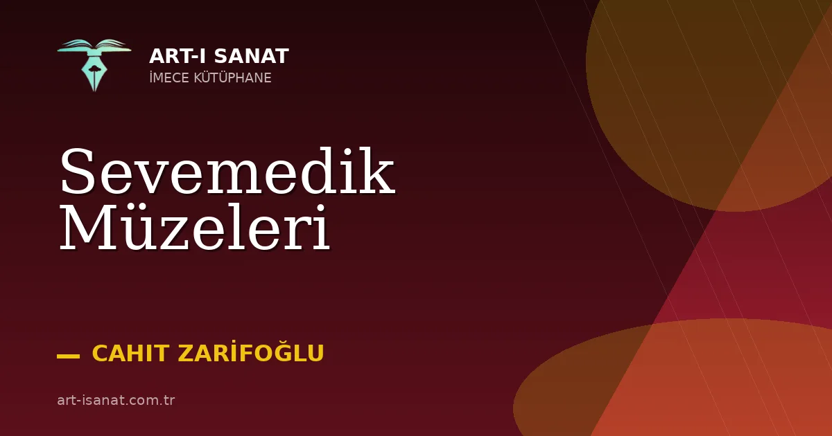 Sevemedik Müzeleri