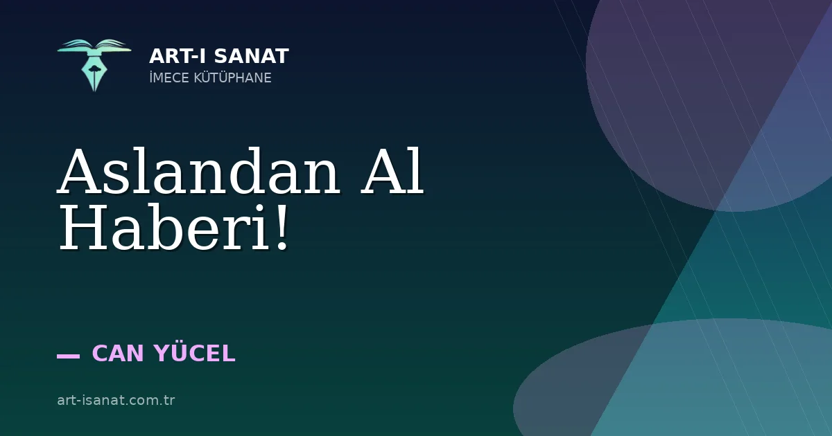 Aslandan Al Haberi!