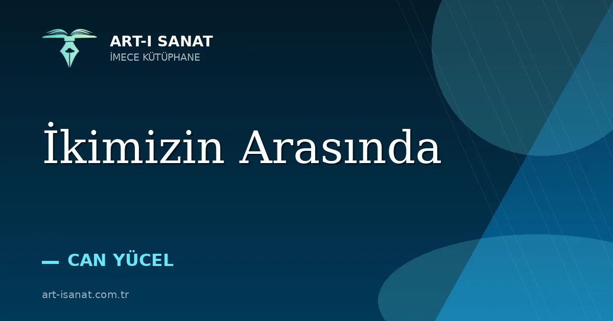 İkimizin Arasında