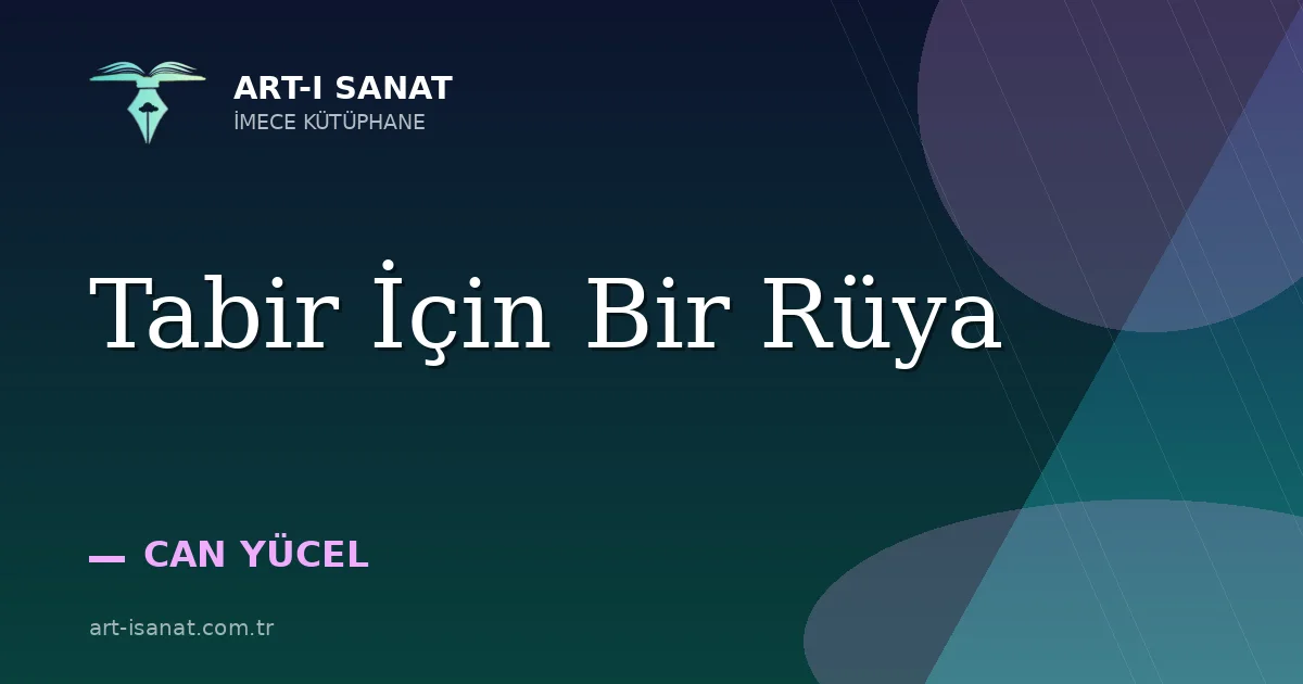 Tabir İçin Bir Rüya