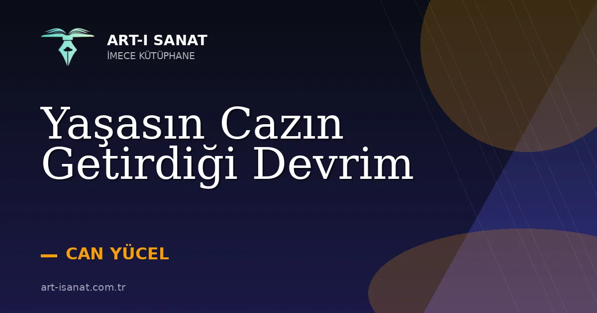 Yaşasın Cazın Getirdiği Devrim