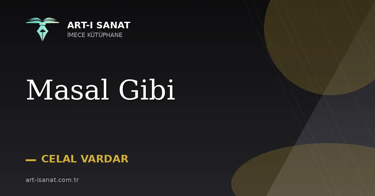 Masal Gibi