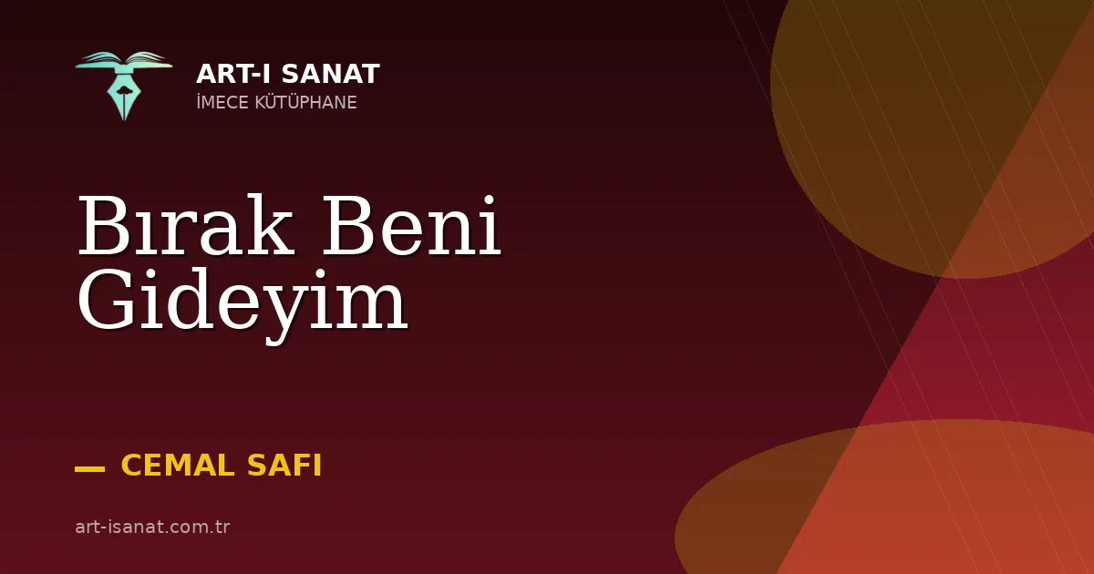 Bırak Beni Gideyim
