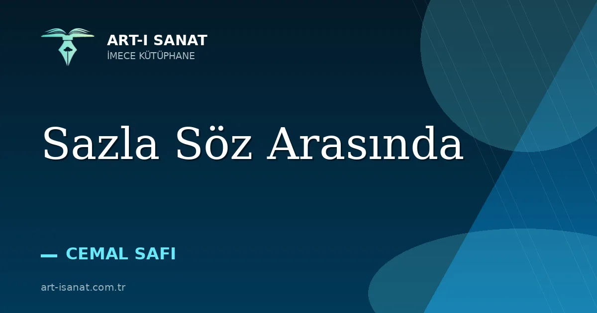 Sazla Söz Arasında