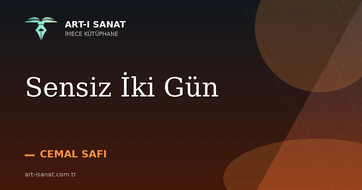 Sensiz İki Gün
