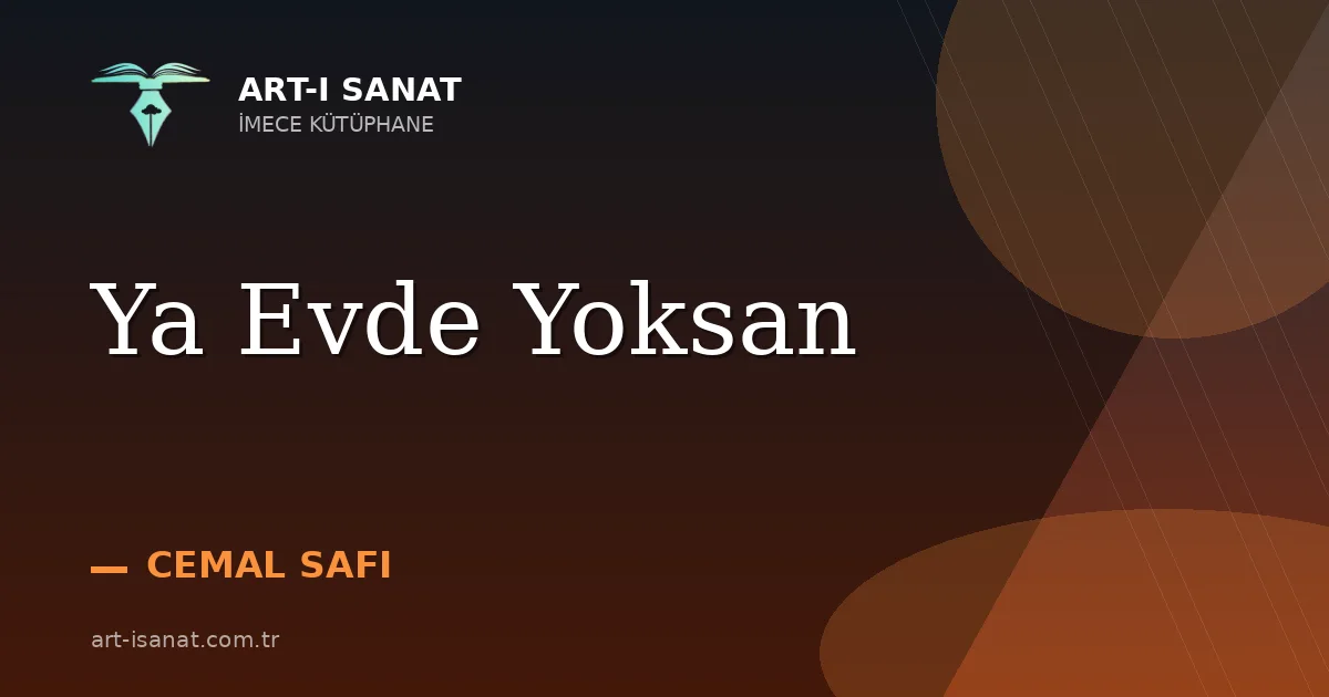 Ya Evde Yoksan