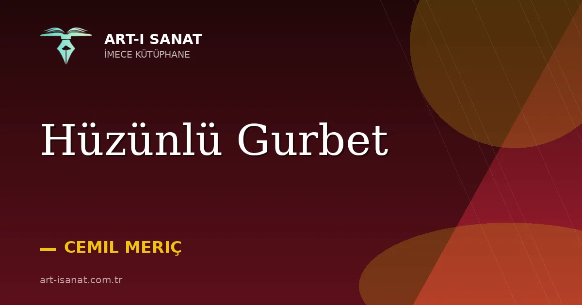 Hüzünlü Gurbet