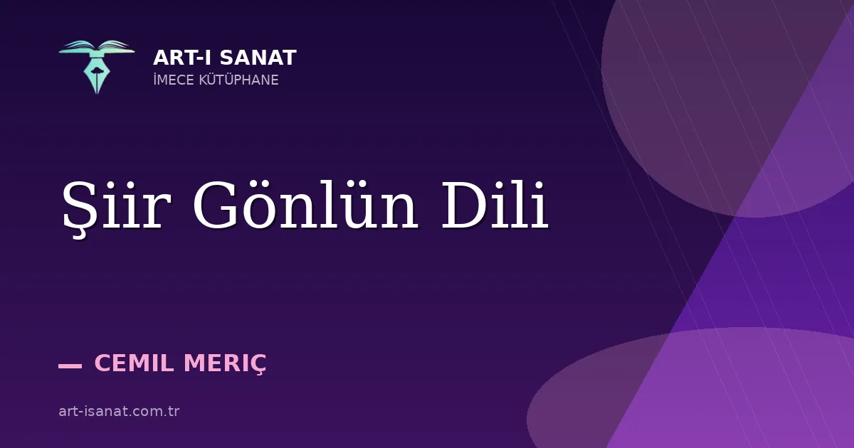 Şiir Gönlün Dili