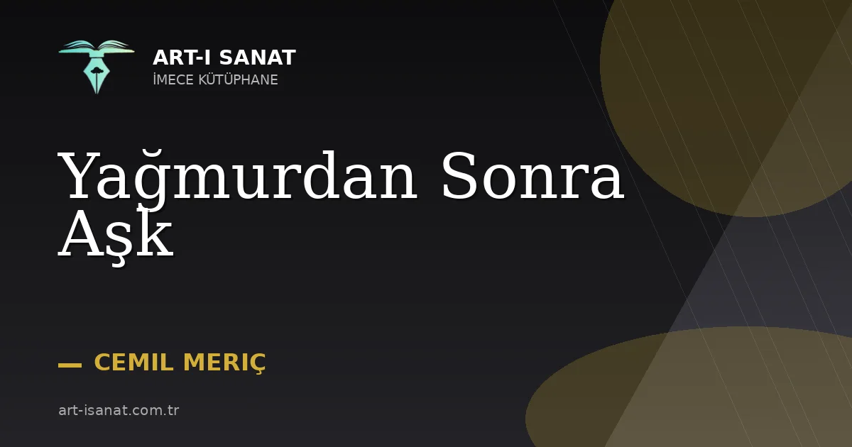 Yağmurdan Sonra Aşk