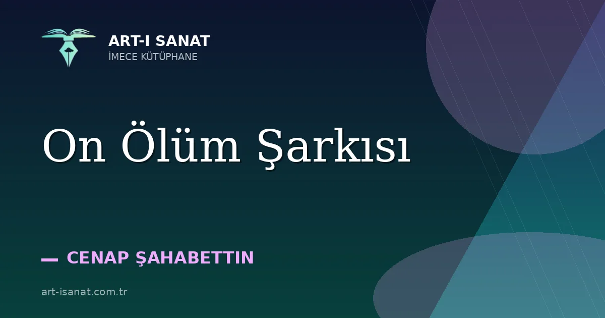 On Ölüm Şarkısı