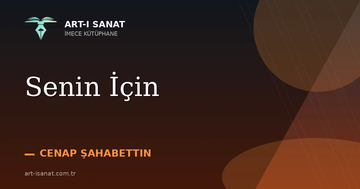 Senin İçin