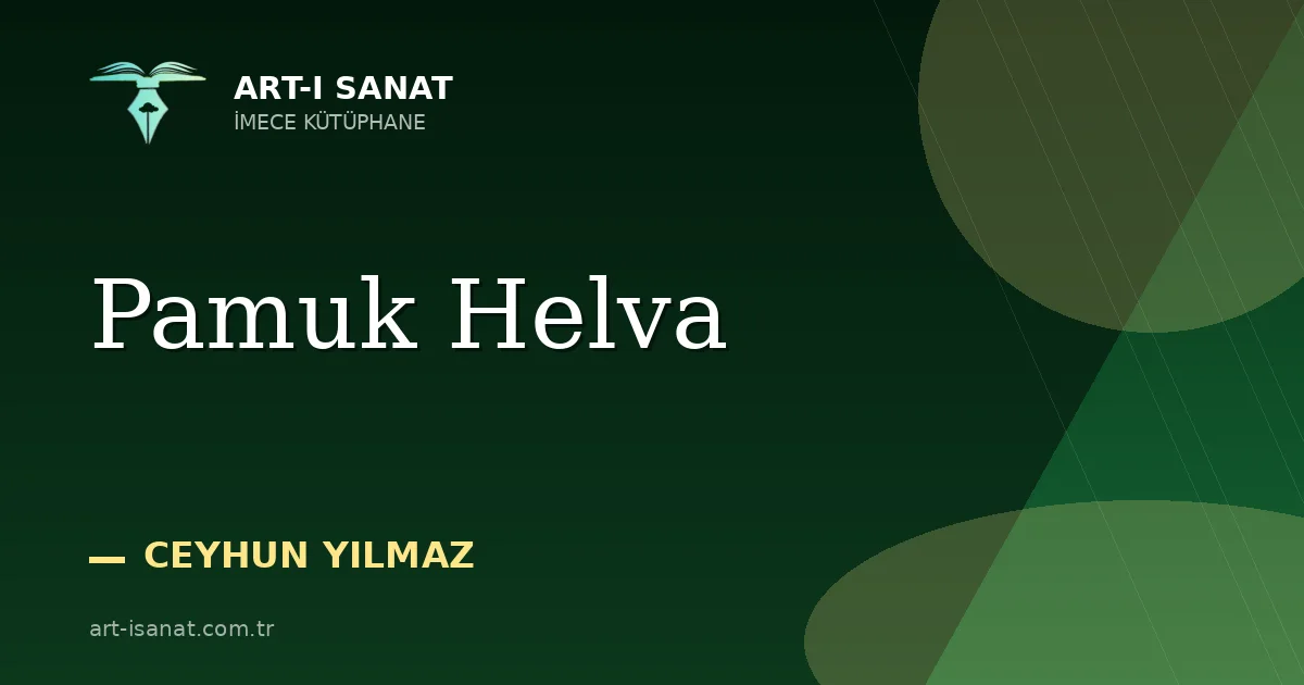 Pamuk Helva