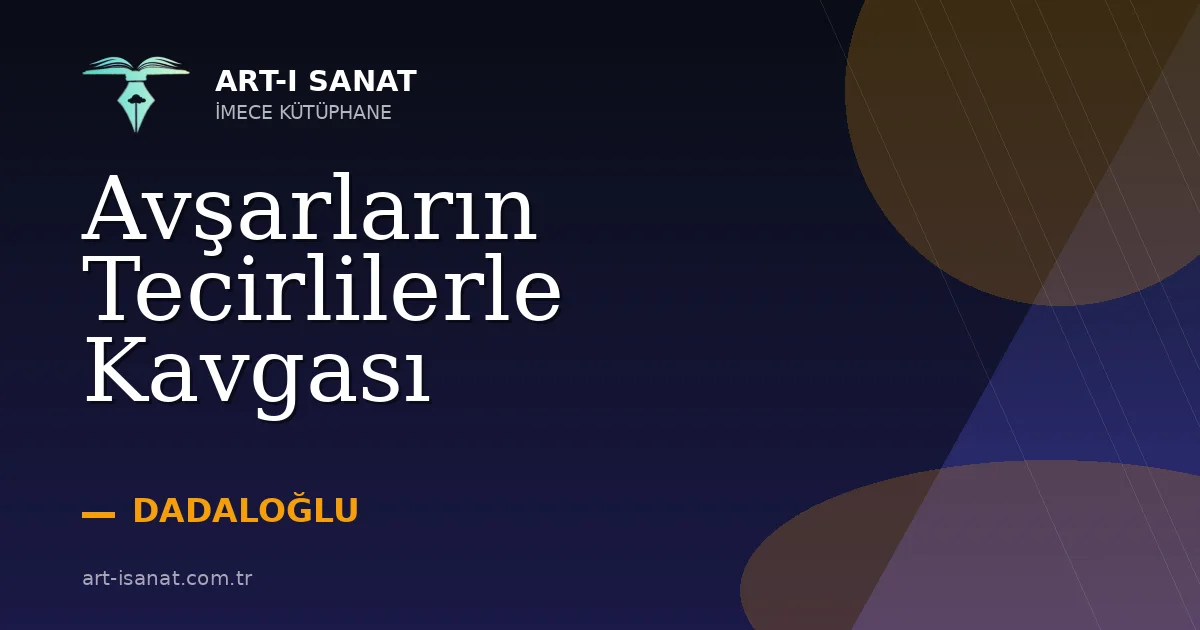 Avşarların Tecirlilerle Kavgası