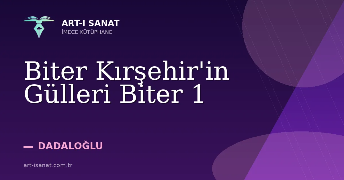 Biter Kırşehir'in Gülleri Biter 1