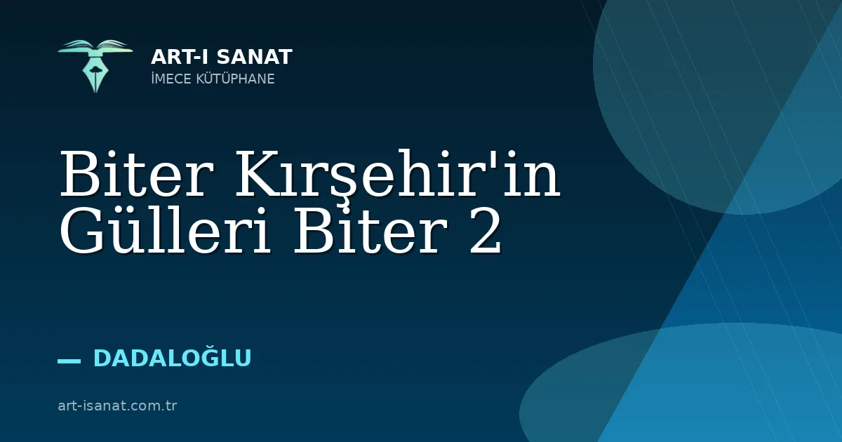 Biter Kırşehir'in Gülleri Biter 2