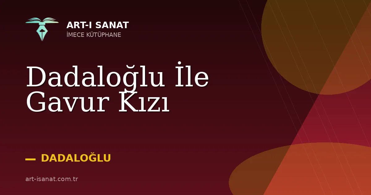 Dadaloğlu İle Gavur Kızı