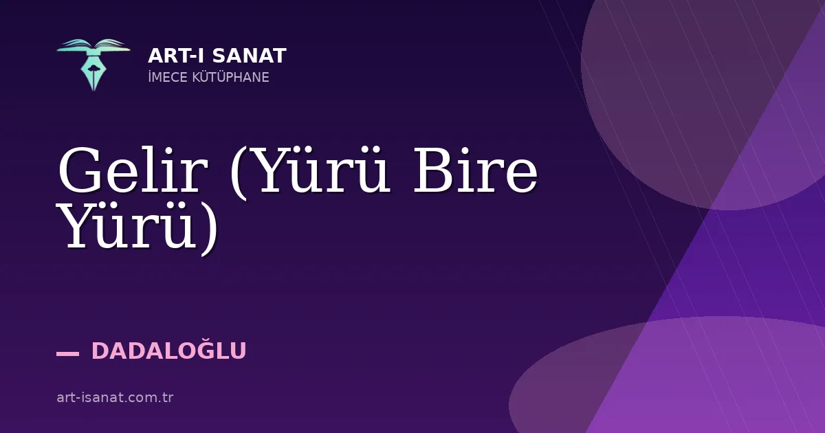 Gelir (Yürü Bire Yürü)