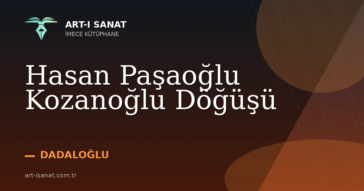 Hasan Paşaoğlu Kozanoğlu Döğüşü