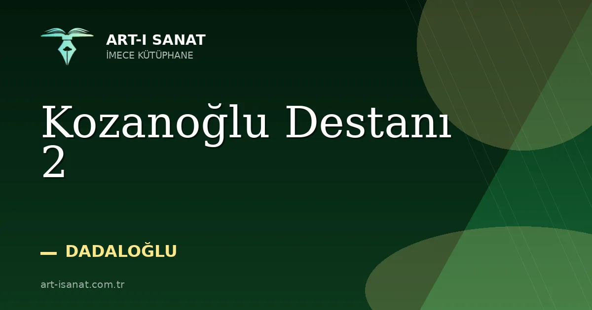 Kozanoğlu Destanı 2