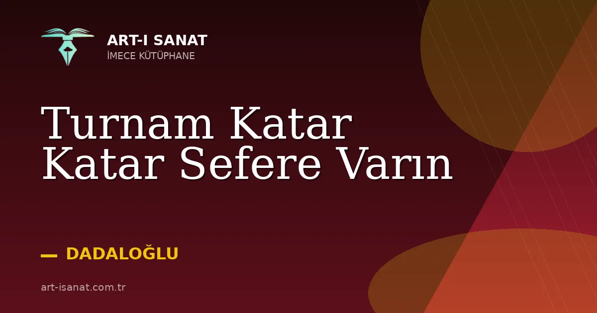 Turnam Katar Katar Sefere Varın