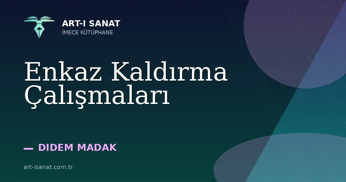 Enkaz Kaldırma Çalışmaları