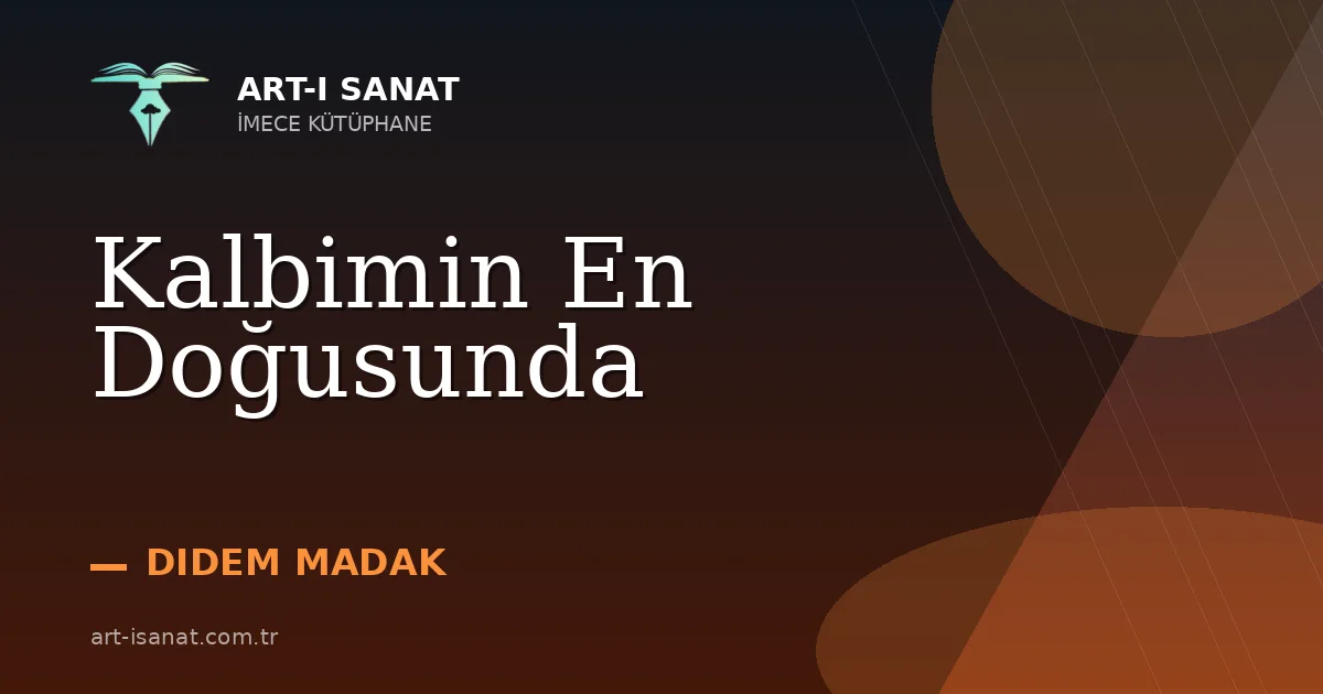 Kalbimin En Doğusunda