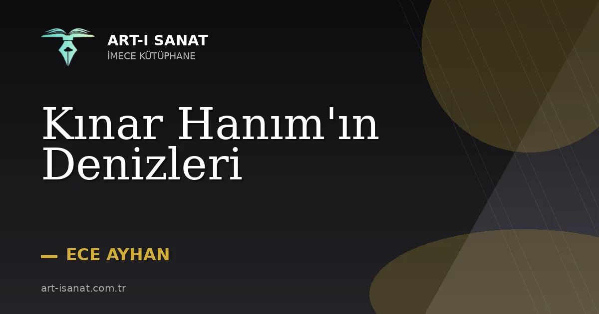Kınar Hanım'ın Denizleri