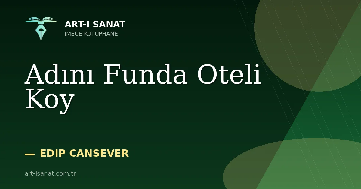 Adını Funda Oteli Koy