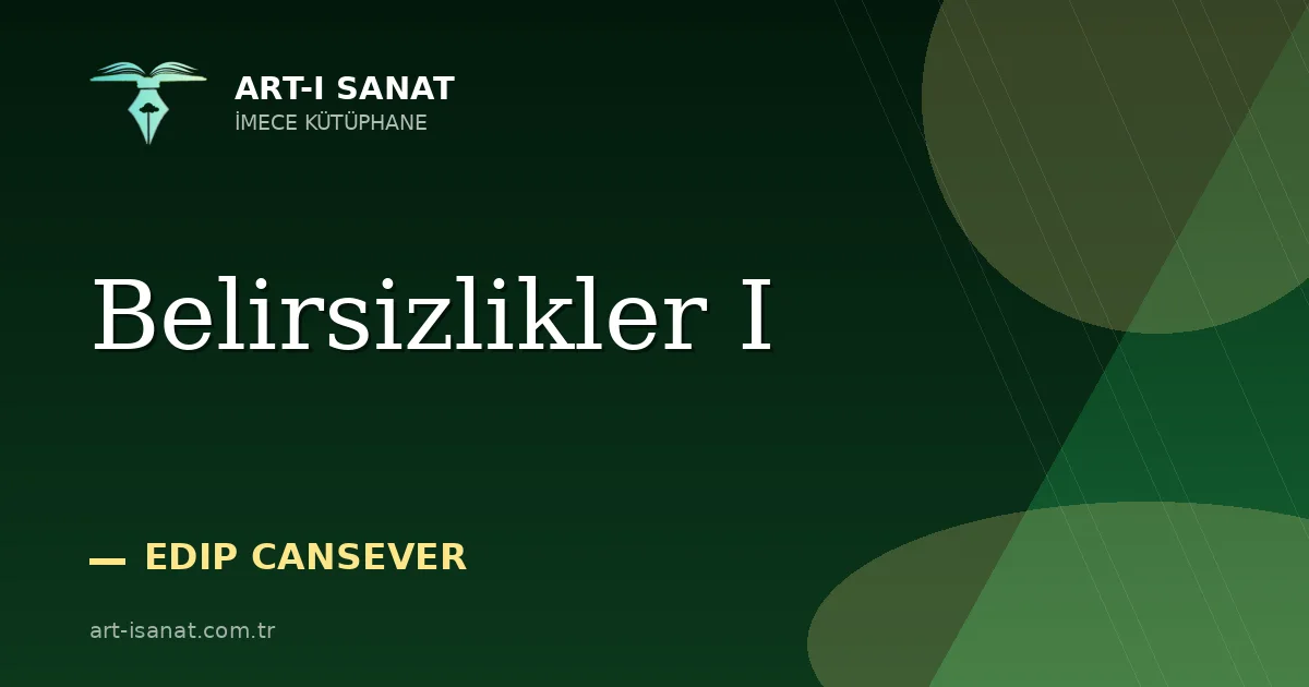 Belirsizlikler I