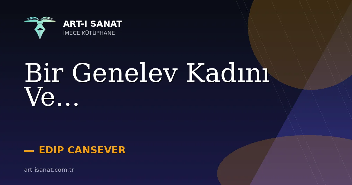 Bir Genelev Kadını Ve...