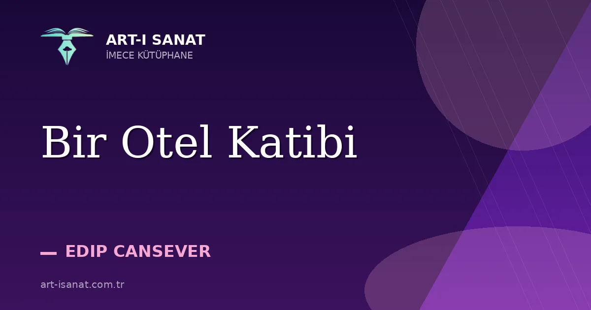 Bir Otel Katibi