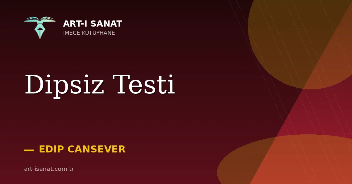 Dipsiz Testi