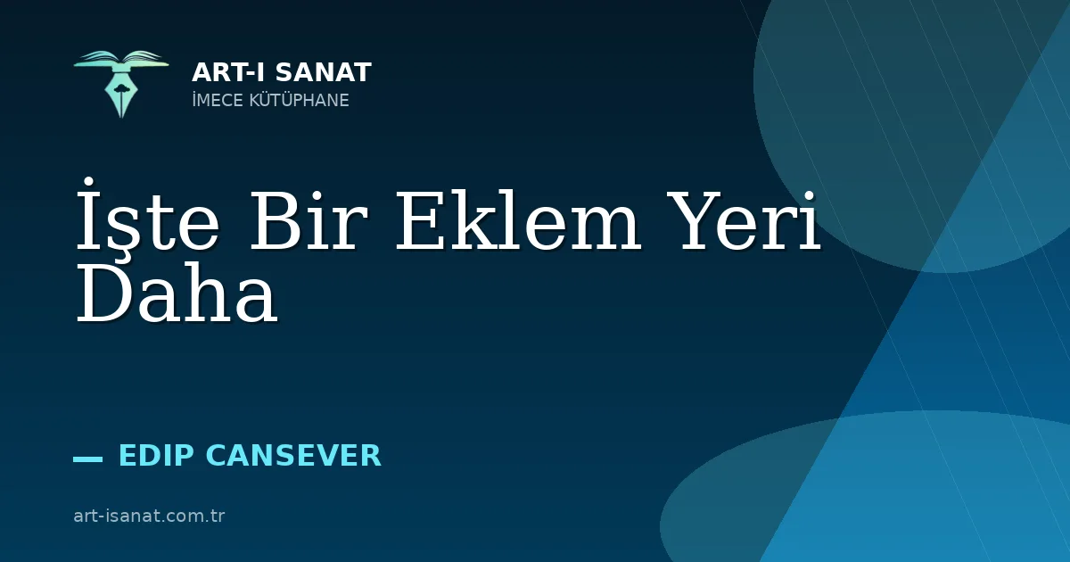 İşte Bir Eklem Yeri Daha