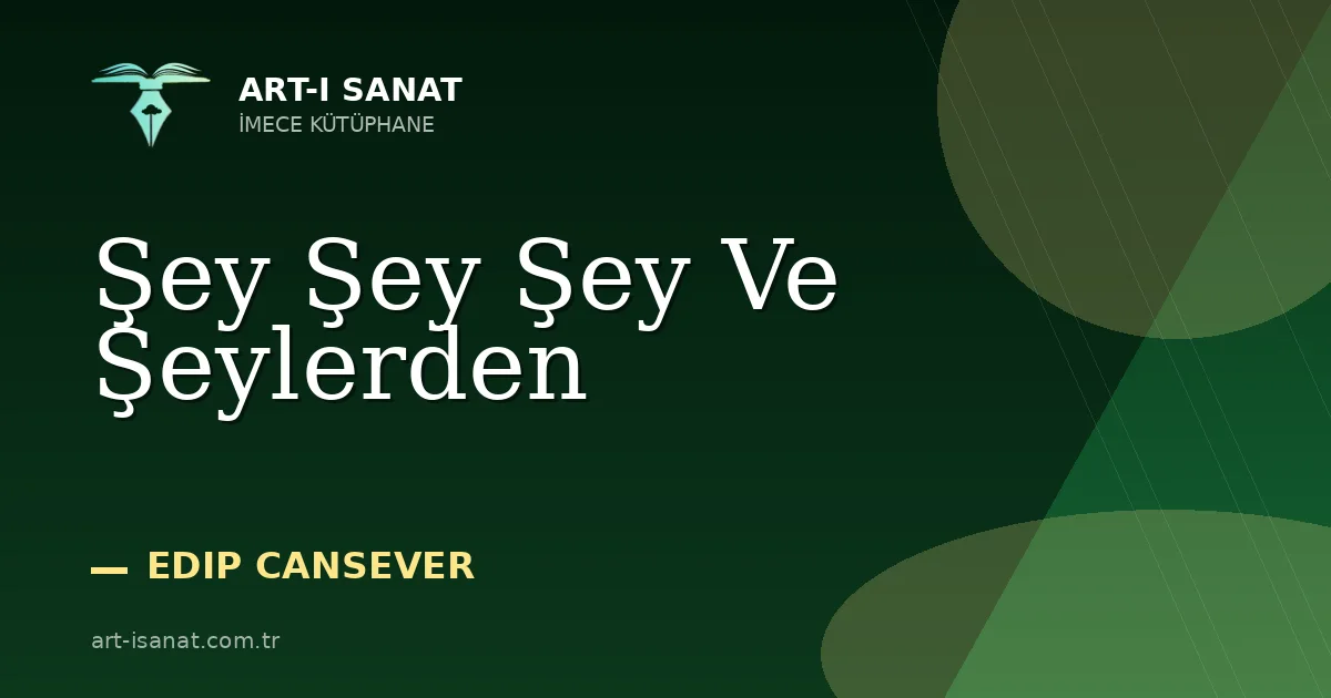 Şey Şey Şey Ve Şeylerden