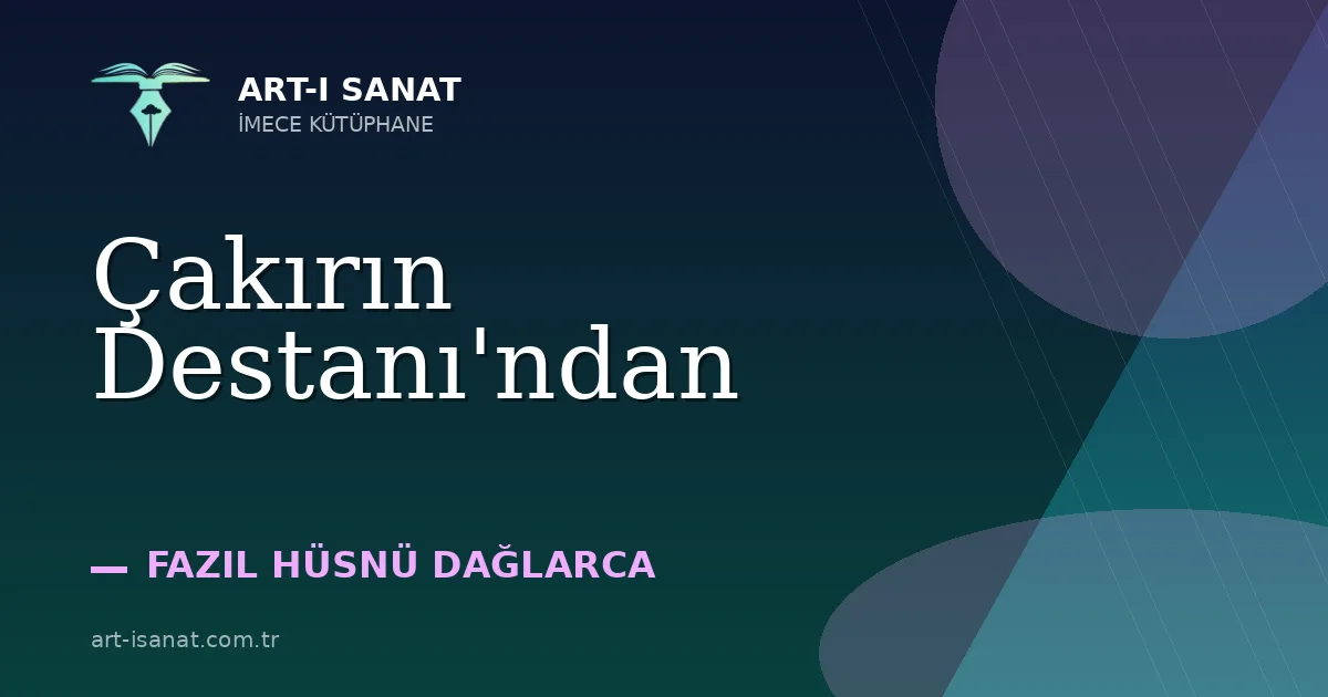 Çakırın Destanı'ndan