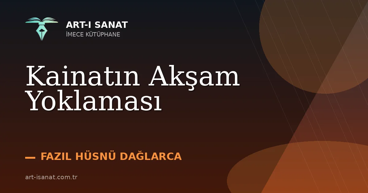 Kainatın Akşam Yoklaması