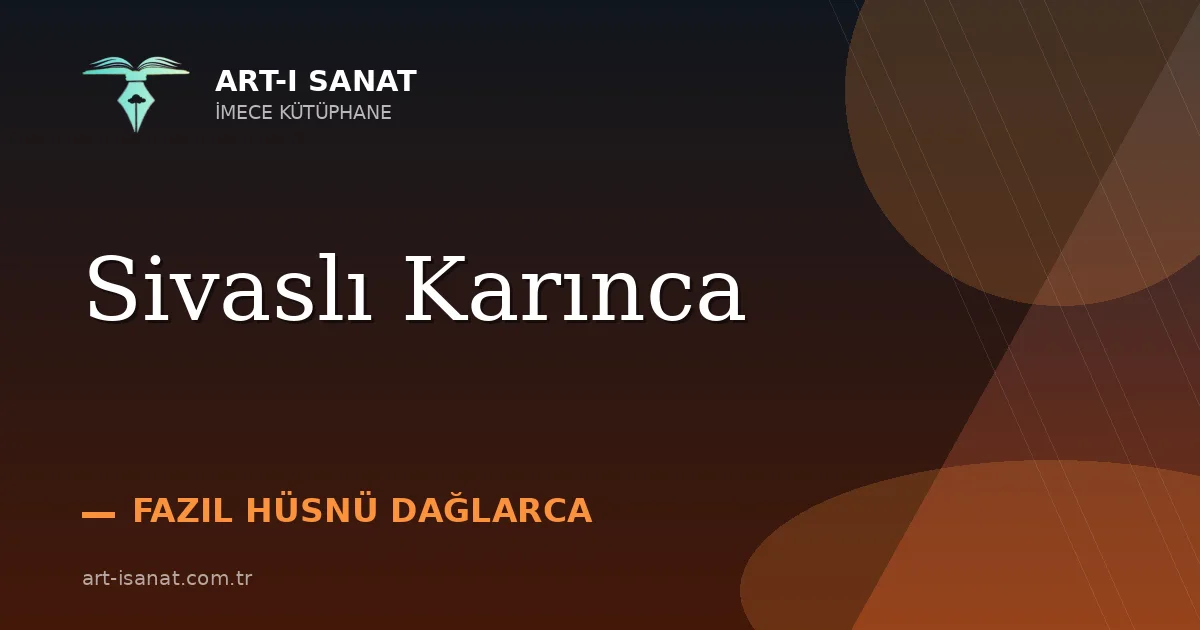 Sivaslı Karınca