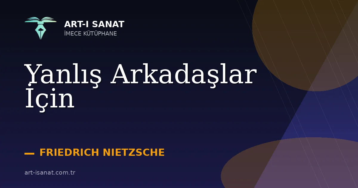 Yanlış Arkadaşlar İçin