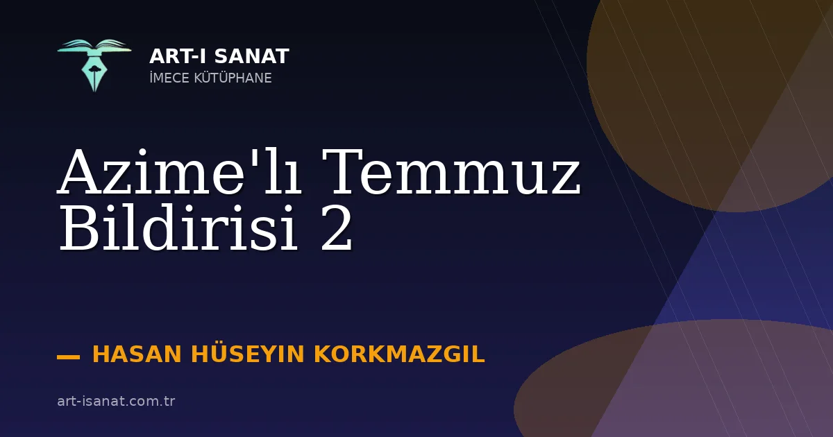 Azime'lı Temmuz Bildirisi 2