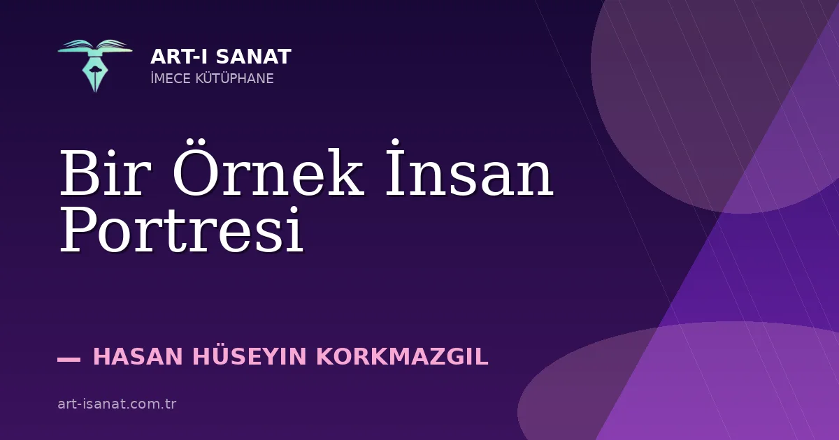 Bir Örnek İnsan Portresi