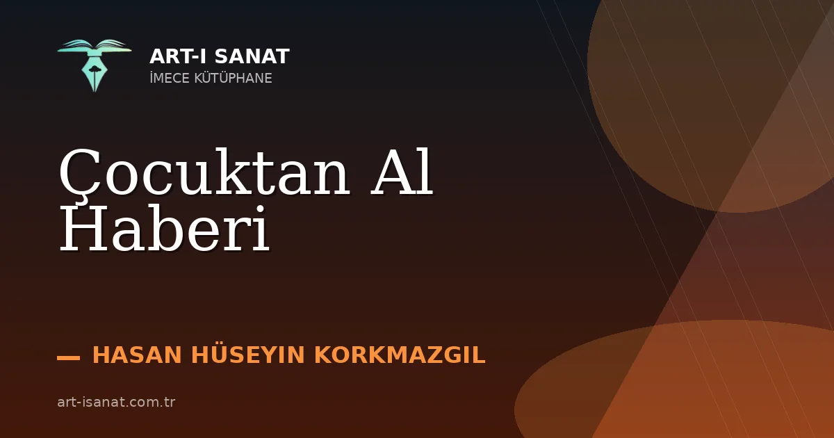 Çocuktan Al Haberi