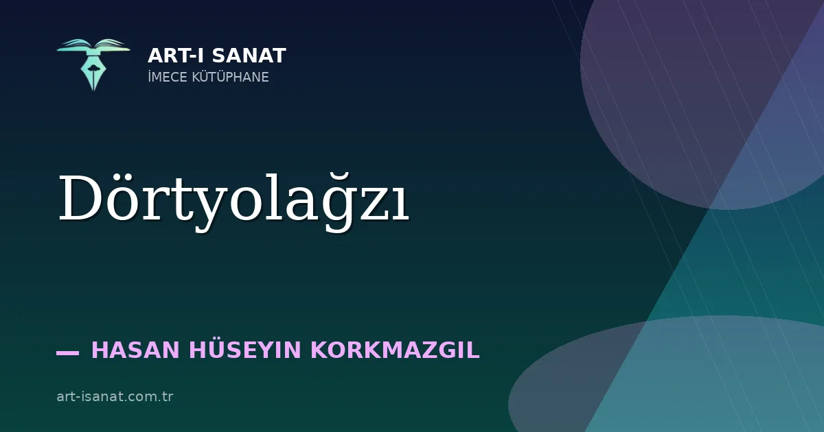 Dörtyolağzı