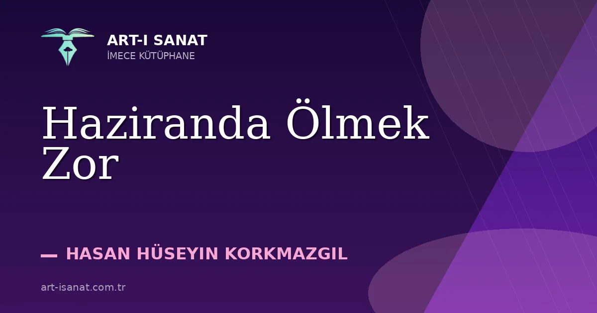 Haziranda Ölmek Zor