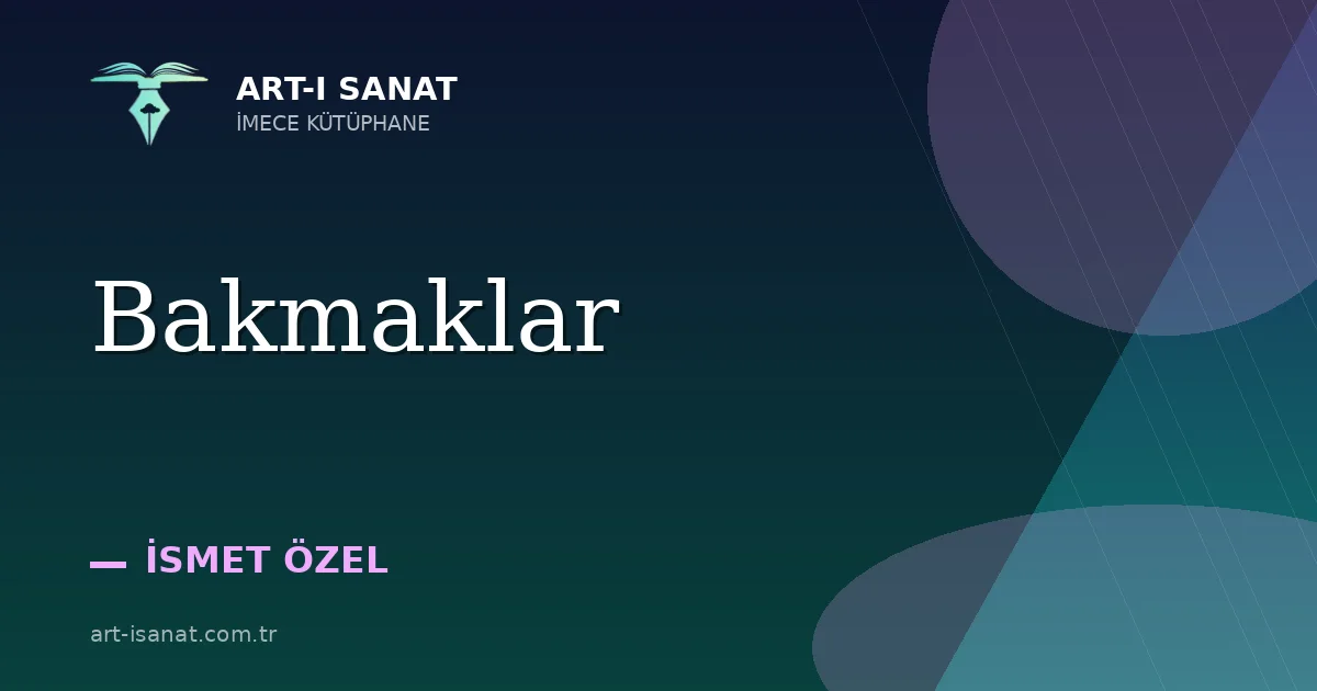 Bakmaklar
