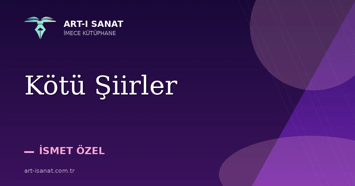 Kötü Şiirler
