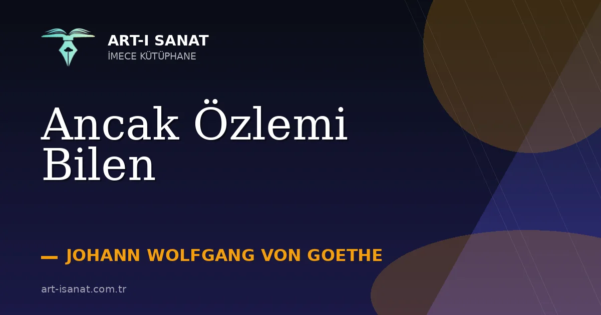 Ancak Özlemi Bilen