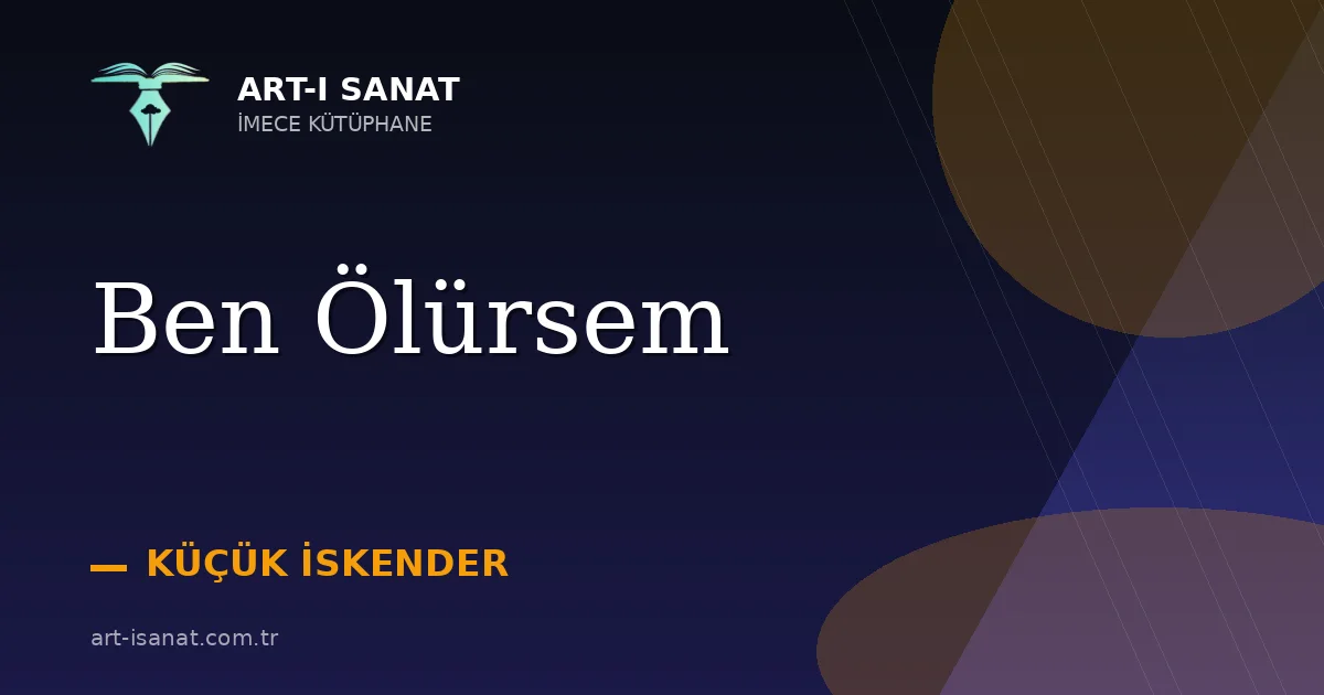 Ben Ölürsem