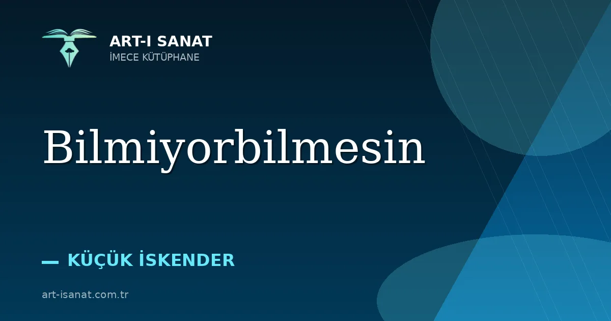 Bilmiyorbilmesin